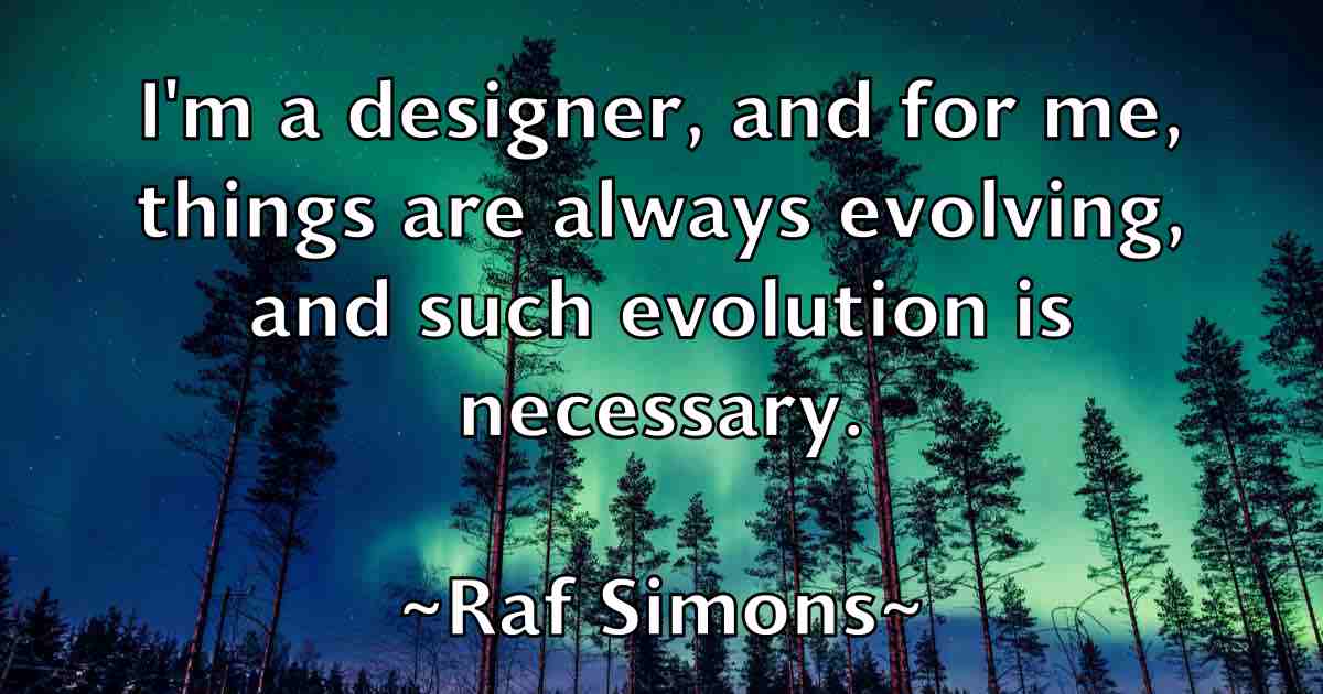 /images/quoteimage/raf-simons-fb-673293.jpg