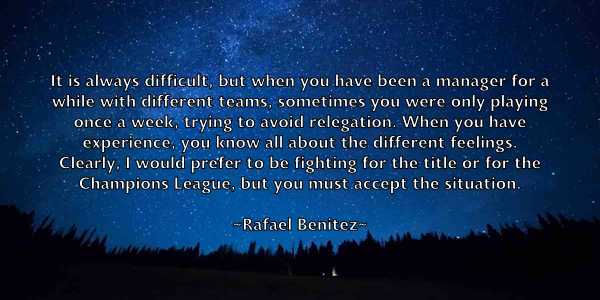 /images/quoteimage/rafael-benitez-673365.jpg