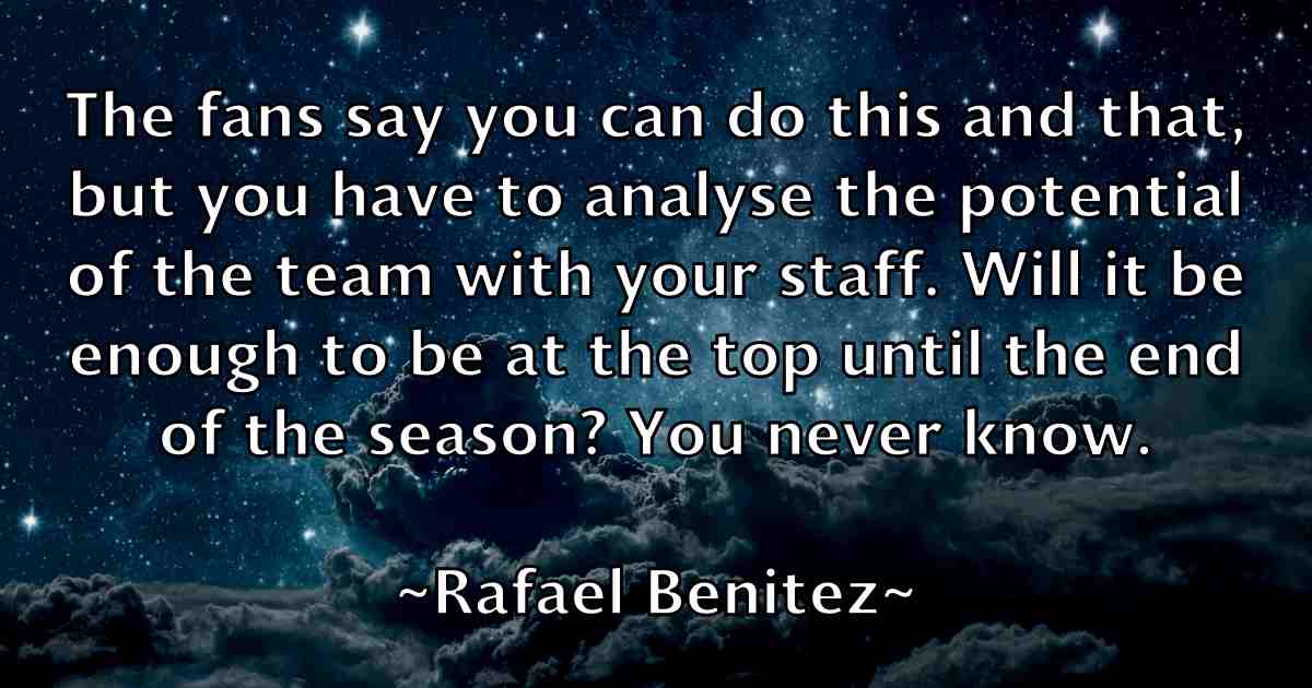 /images/quoteimage/rafael-benitez-fb-673375.jpg