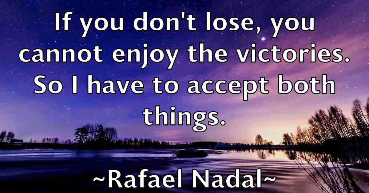 /images/quoteimage/rafael-nadal-fb-673585.jpg