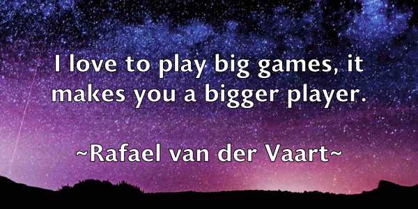 /images/quoteimage/rafael-van-der-vaart-673717.jpg