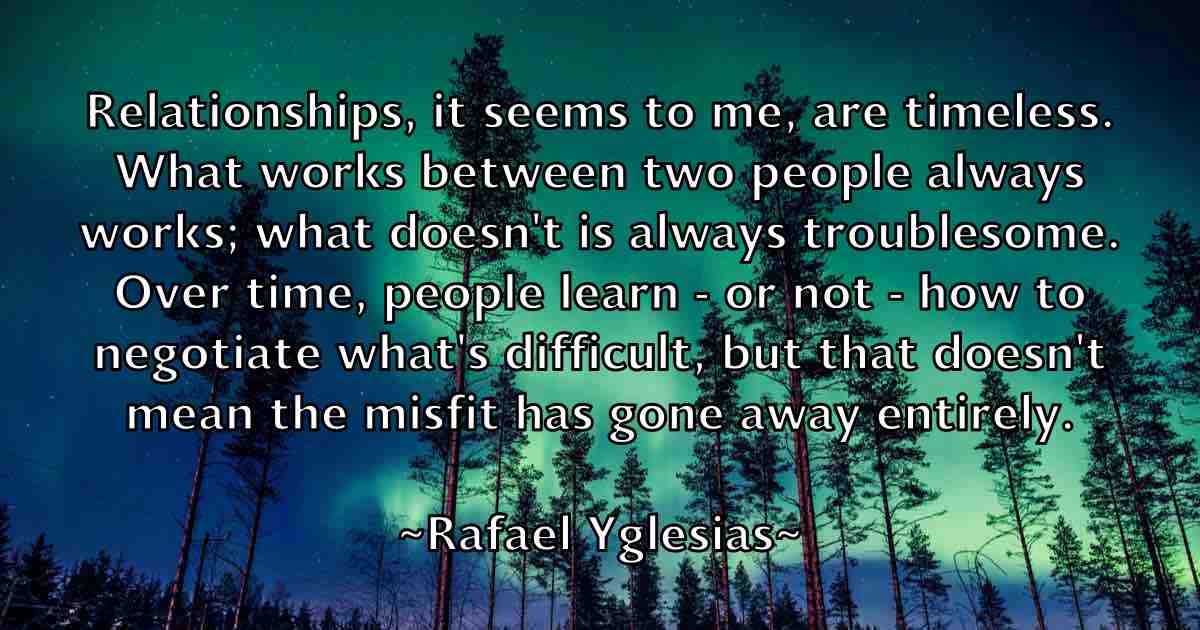/images/quoteimage/rafael-yglesias-fb-673738.jpg