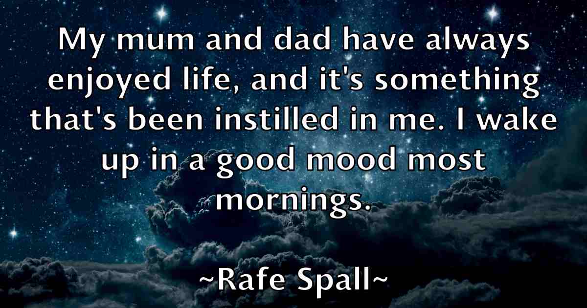 /images/quoteimage/rafe-spall-fb-673742.jpg