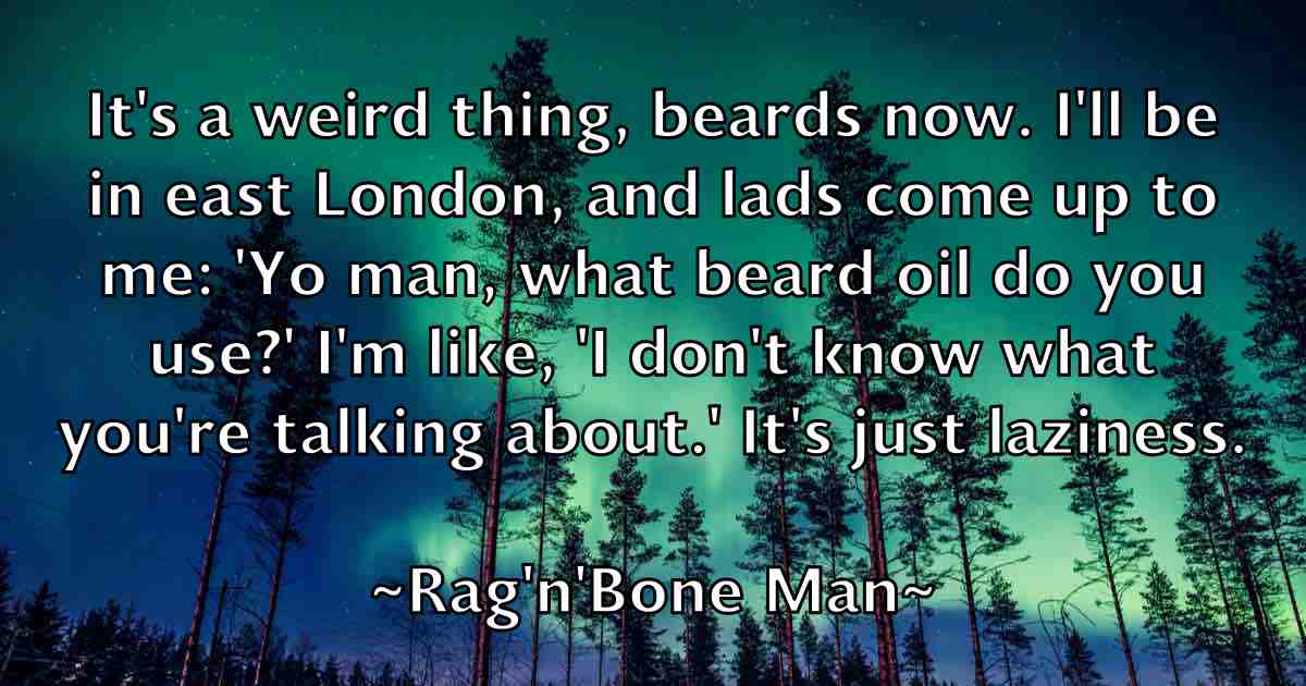 /images/quoteimage/ragnbone-man-fb-673821.jpg