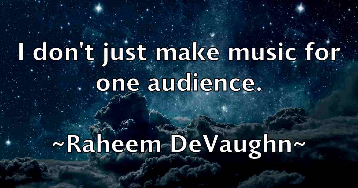 /images/quoteimage/raheem-devaughn-fb-673960.jpg