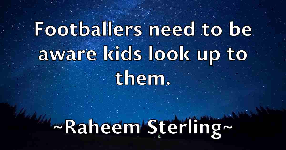 /images/quoteimage/raheem-sterling-fb-674072.jpg