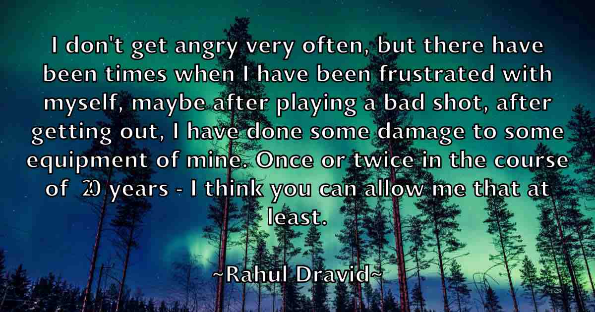 /images/quoteimage/rahul-dravid-fb-674289.jpg