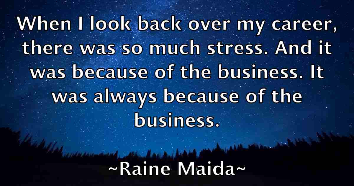 /images/quoteimage/raine-maida-fb-674503.jpg