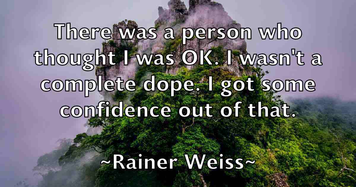 /images/quoteimage/rainer-weiss-fb-674560.jpg