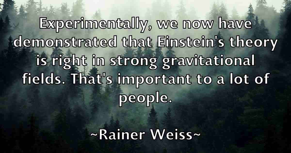 /images/quoteimage/rainer-weiss-fb-674575.jpg