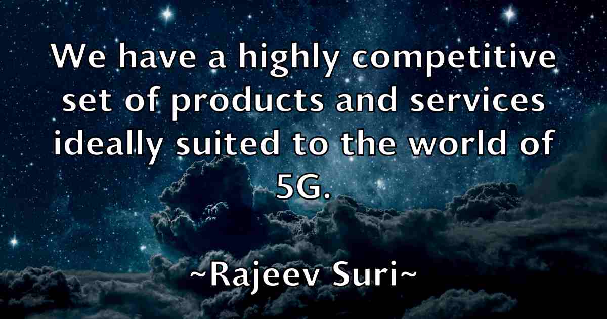 /images/quoteimage/rajeev-suri-fb-674813.jpg