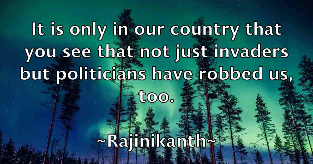 /images/quoteimage/rajinikanth-rajinikanth-fb-674925.jpg