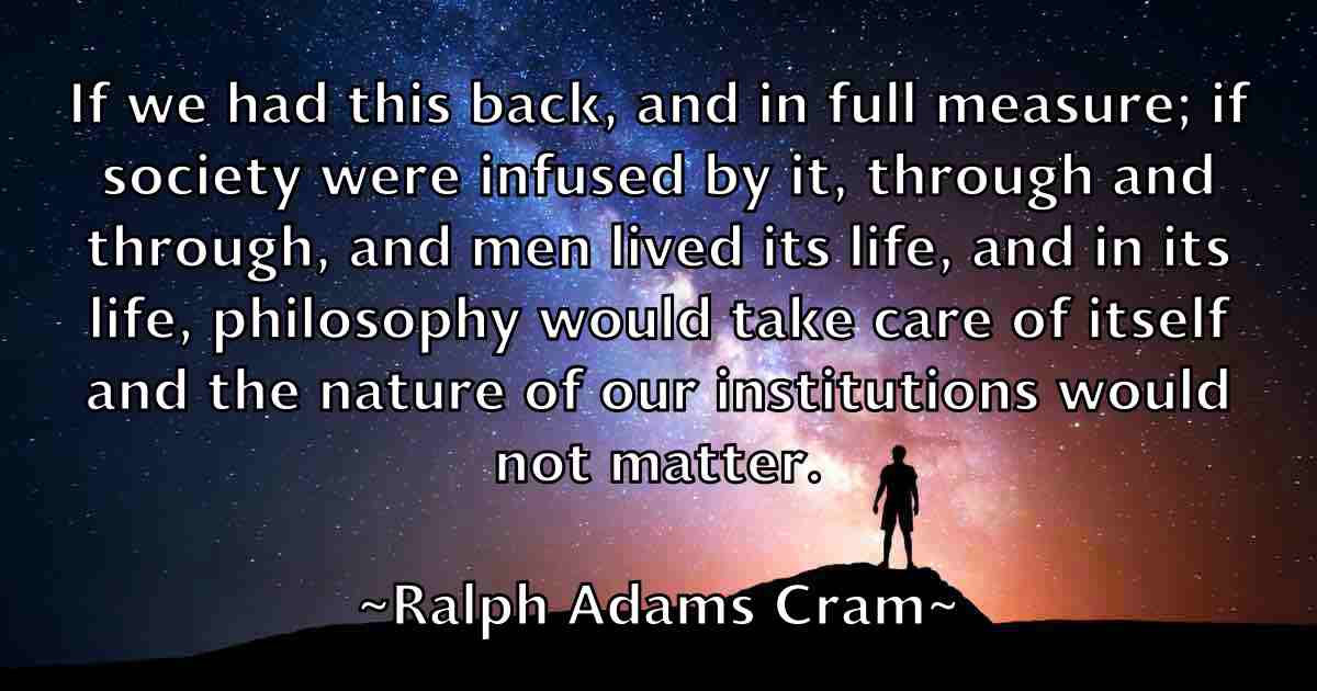 /images/quoteimage/ralph-adams-cram-fb-675695.jpg
