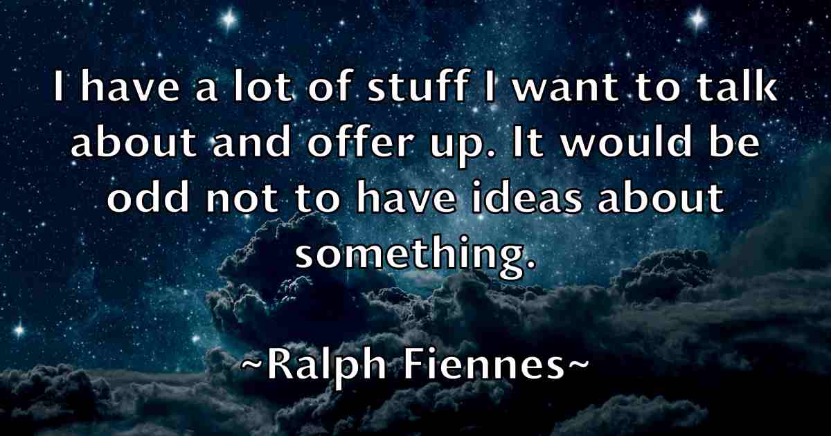 /images/quoteimage/ralph-fiennes-fb-675819.jpg