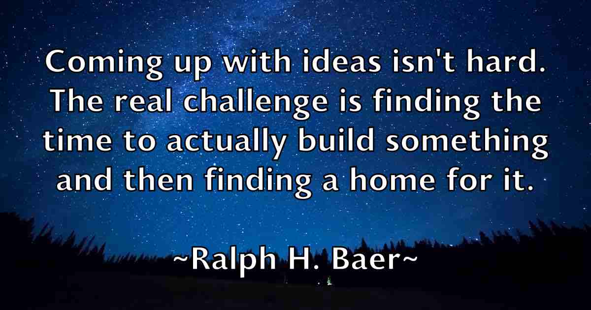 /images/quoteimage/ralph-h-baer-fb-675858.jpg
