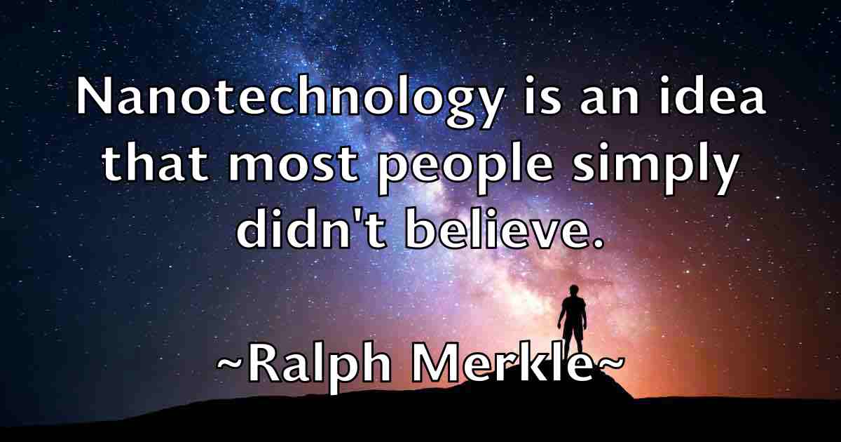 /images/quoteimage/ralph-merkle-fb-676088.jpg