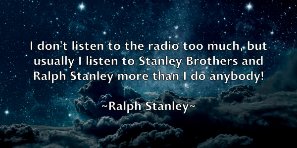 /images/quoteimage/ralph-stanley-676195.jpg