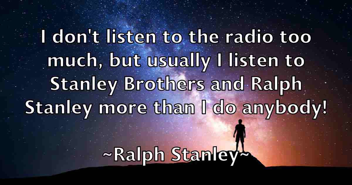 /images/quoteimage/ralph-stanley-fb-676195.jpg