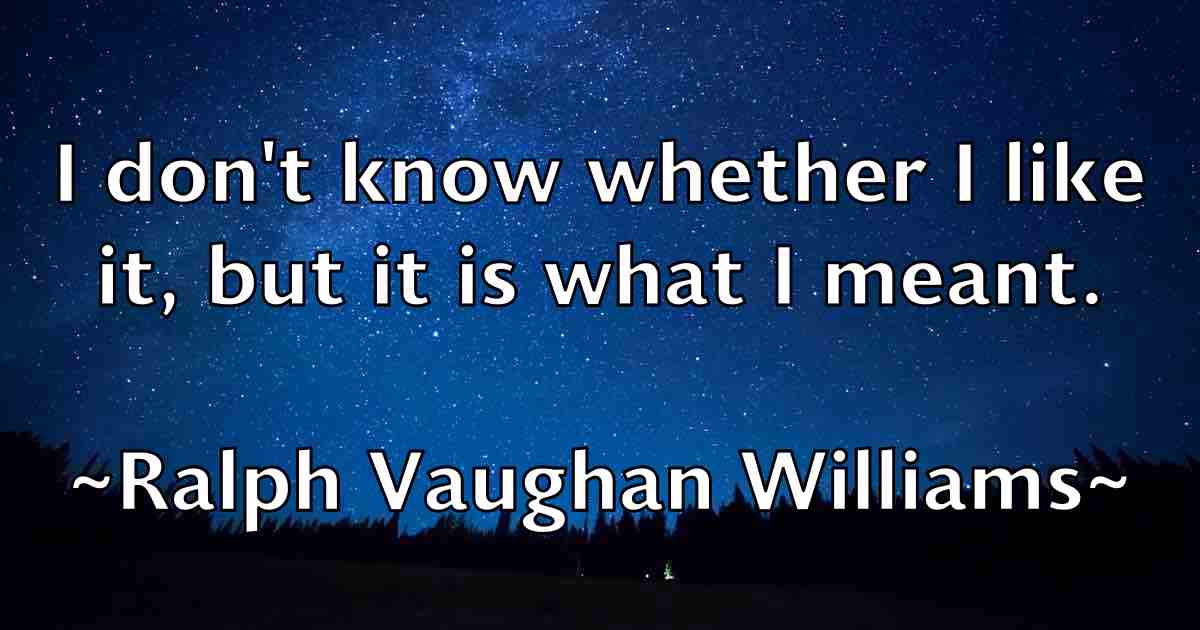 /images/quoteimage/ralph-vaughan-williams-fb-676226.jpg