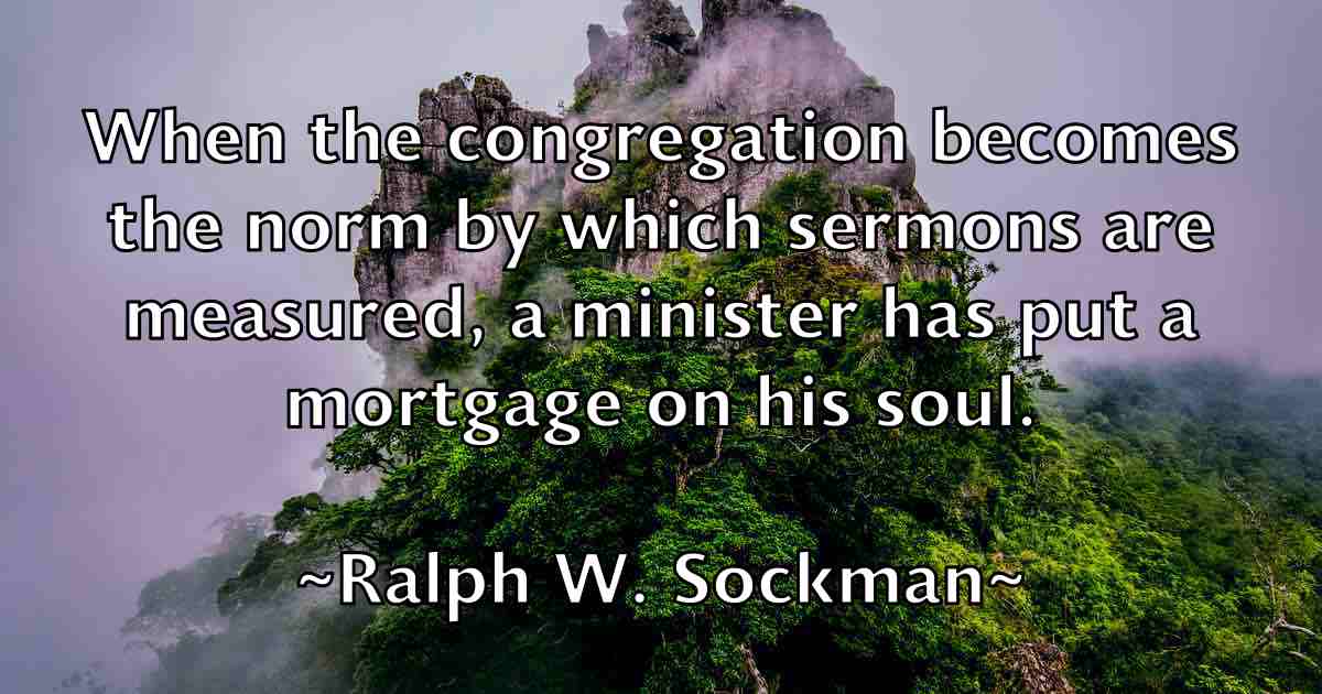 /images/quoteimage/ralph-w-sockman-fb-676235.jpg