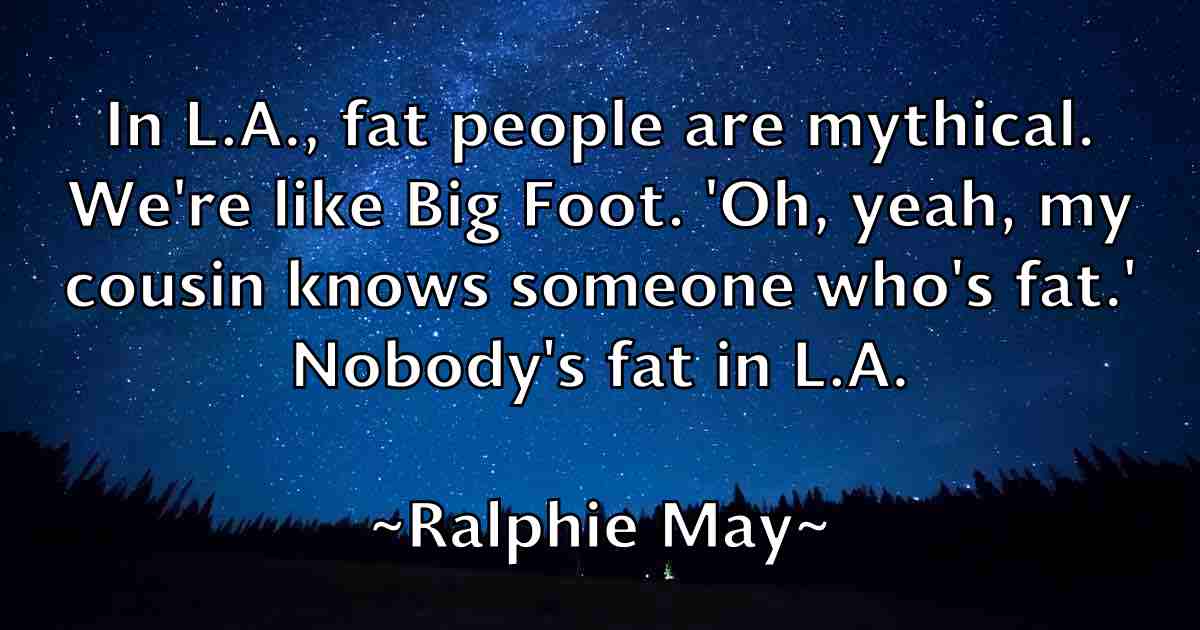/images/quoteimage/ralphie-may-fb-676518.jpg