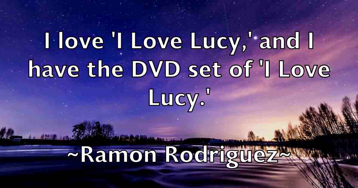 /images/quoteimage/ramon-rodriguez-fb-677256.jpg