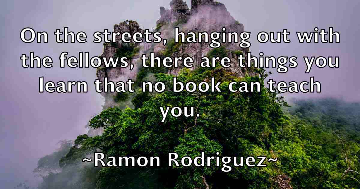 /images/quoteimage/ramon-rodriguez-fb-677258.jpg