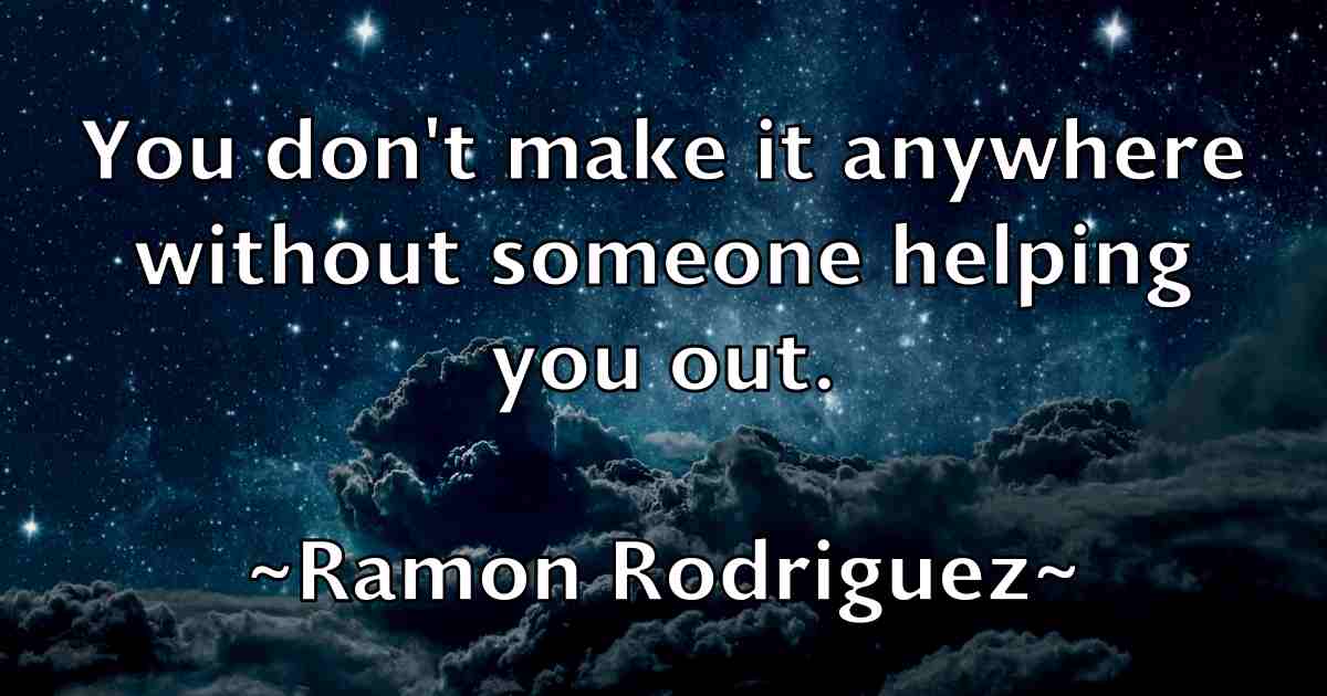 /images/quoteimage/ramon-rodriguez-fb-677263.jpg