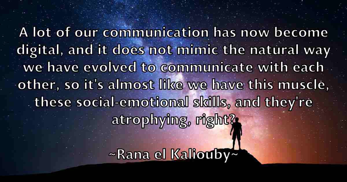 /images/quoteimage/rana-el-kaliouby-fb-677501.jpg