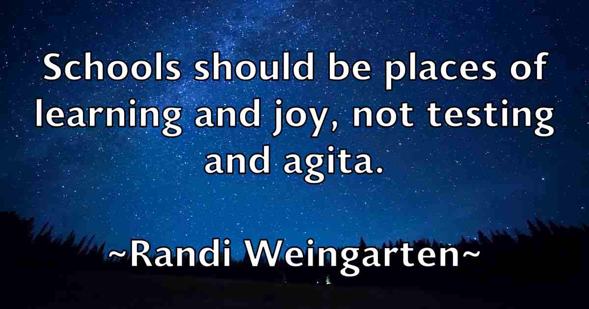 /images/quoteimage/randi-weingarten-fb-678271.jpg