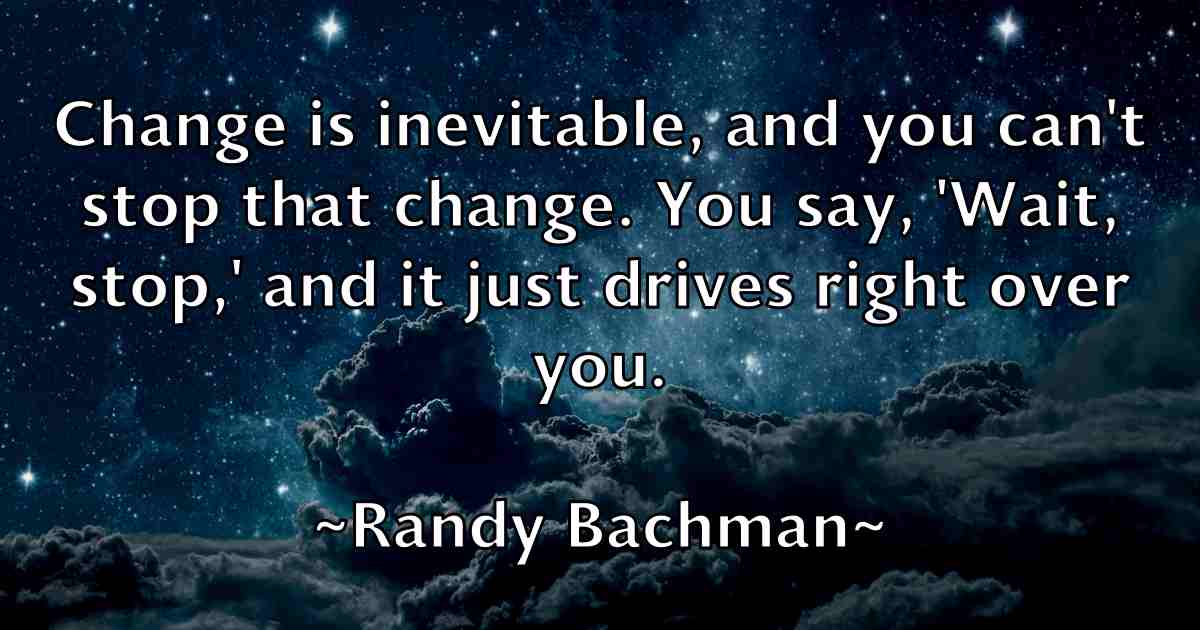 /images/quoteimage/randy-bachman-fb-678319.jpg