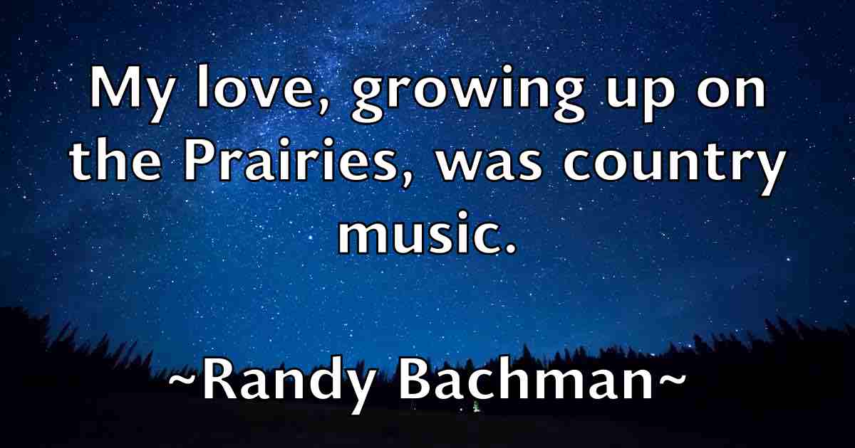 /images/quoteimage/randy-bachman-fb-678327.jpg