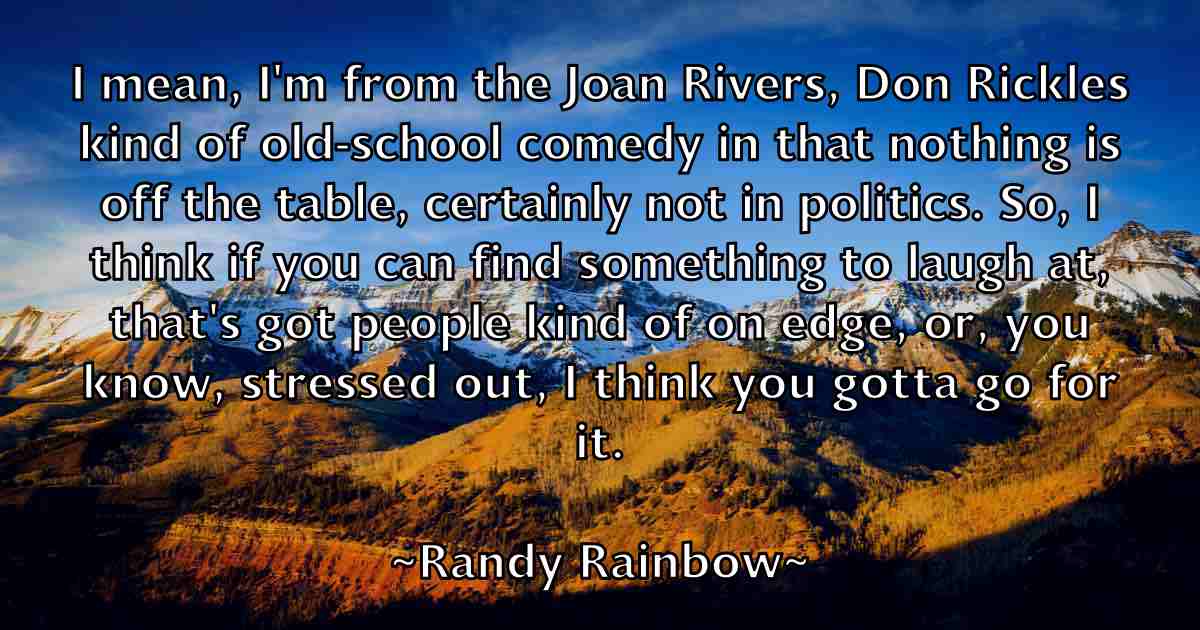 /images/quoteimage/randy-rainbow-fb-678872.jpg