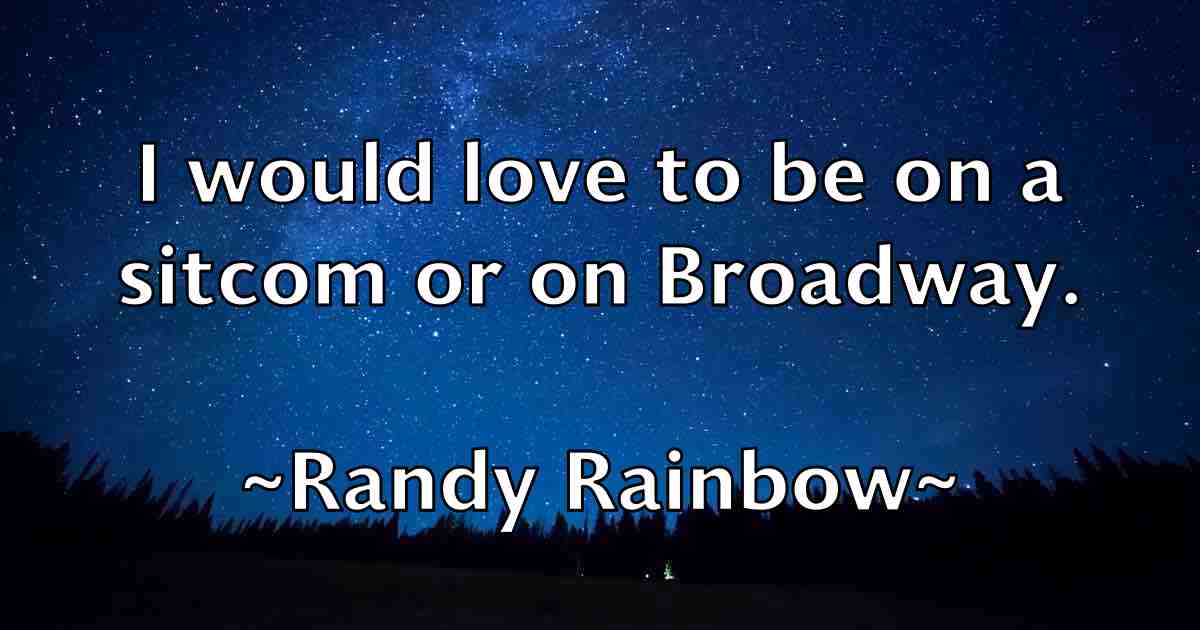 /images/quoteimage/randy-rainbow-fb-678912.jpg