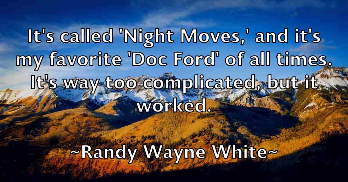 /images/quoteimage/randy-wayne-white-fb-679008.jpg