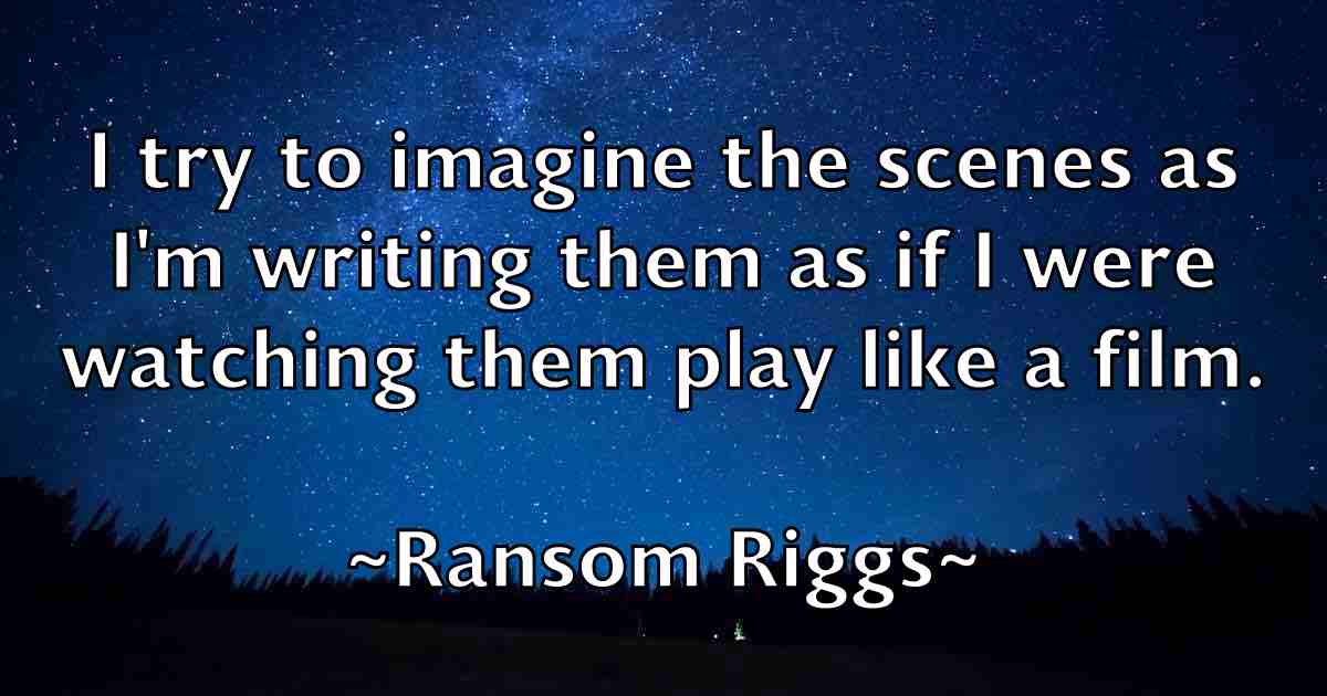 /images/quoteimage/ransom-riggs-fb-679117.jpg