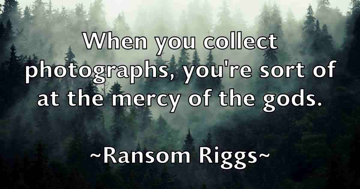 /images/quoteimage/ransom-riggs-fb-679132.jpg