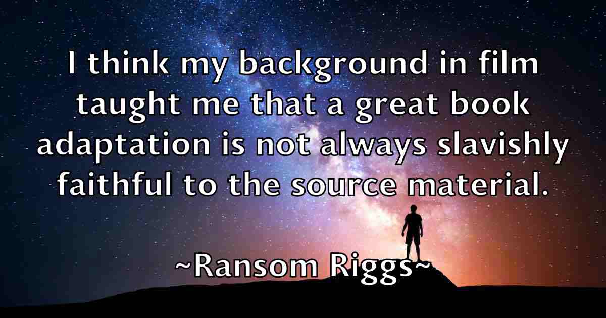 /images/quoteimage/ransom-riggs-fb-679153.jpg