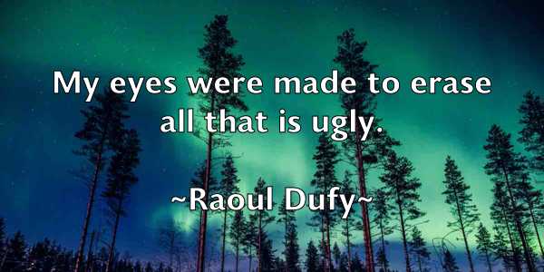 /images/quoteimage/raoul-dufy-679349.jpg
