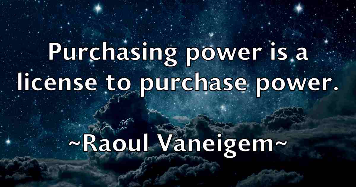 /images/quoteimage/raoul-vaneigem-fb-679412.jpg