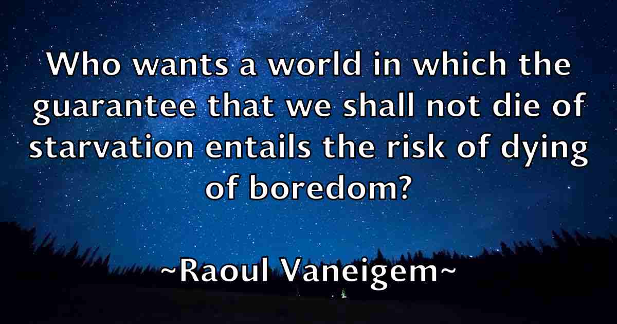 /images/quoteimage/raoul-vaneigem-fb-679416.jpg