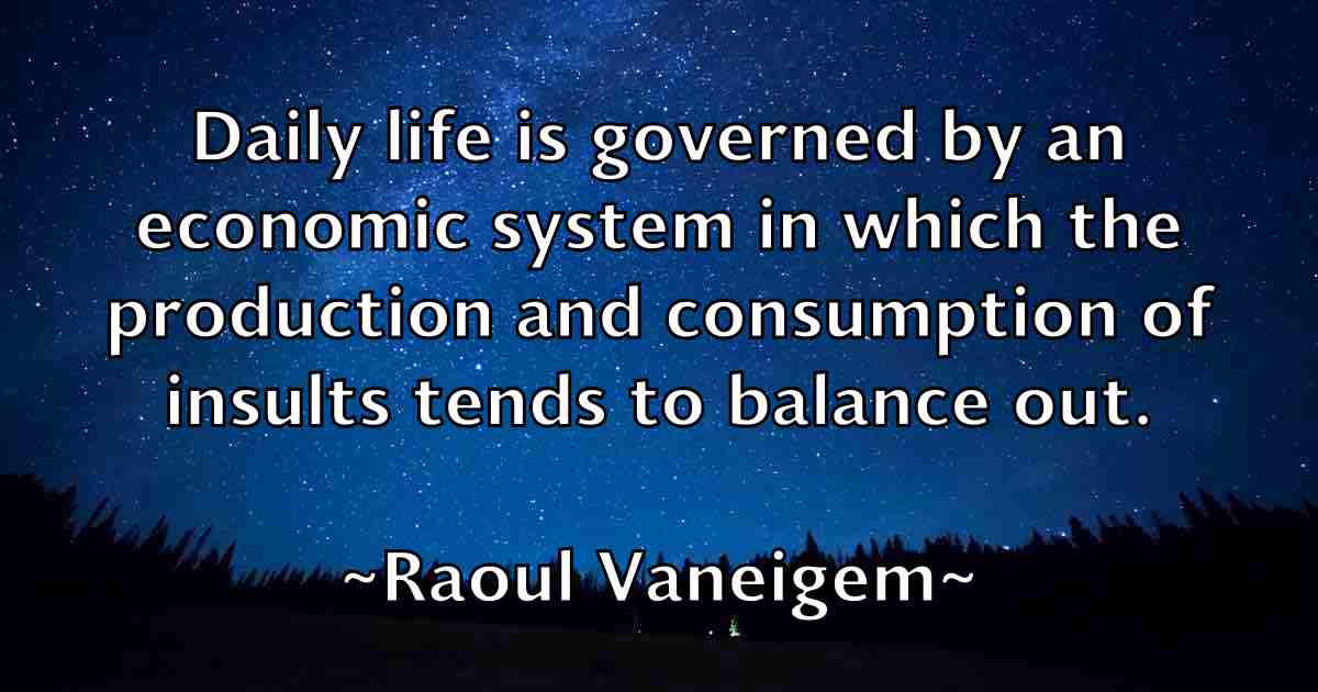 /images/quoteimage/raoul-vaneigem-fb-679417.jpg