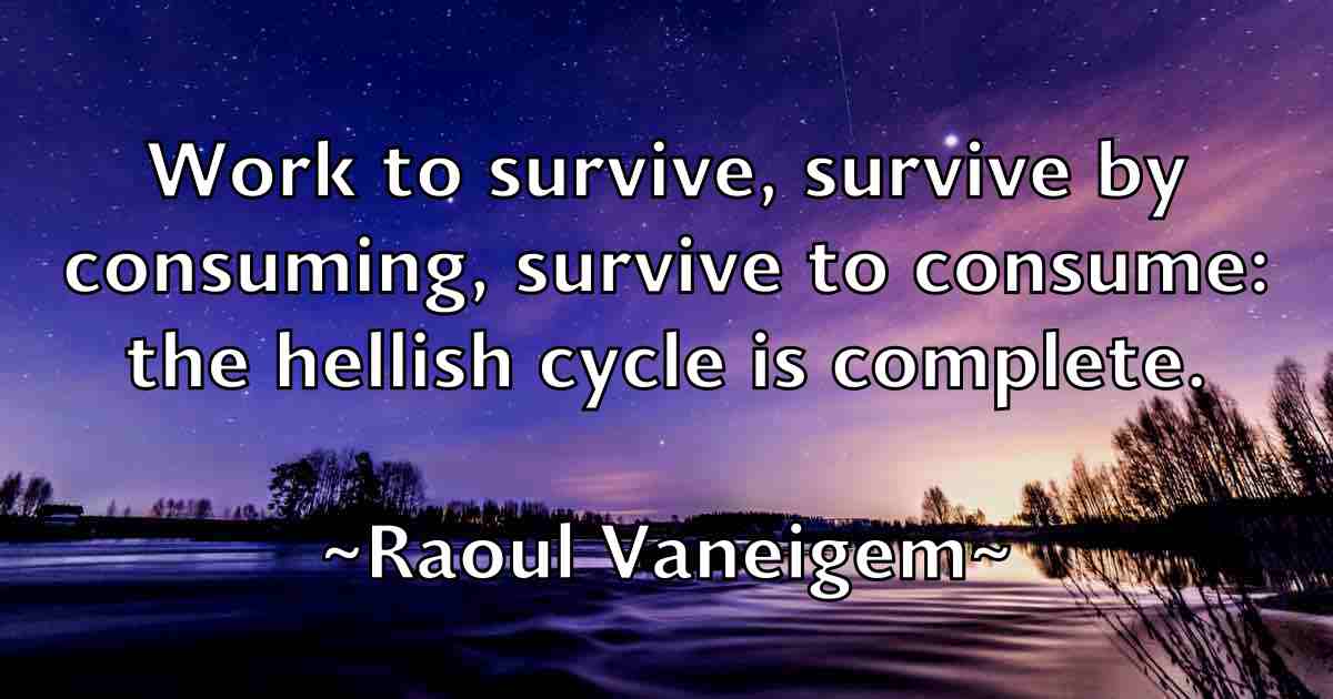 /images/quoteimage/raoul-vaneigem-fb-679422.jpg