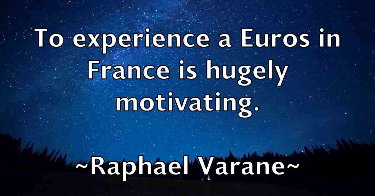 /images/quoteimage/raphael-varane-fb-679635.jpg