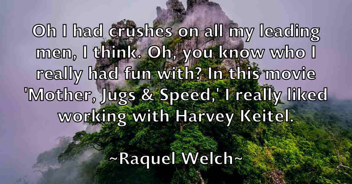 /images/quoteimage/raquel-welch-fb-679707.jpg