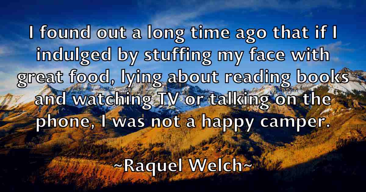 /images/quoteimage/raquel-welch-fb-679717.jpg