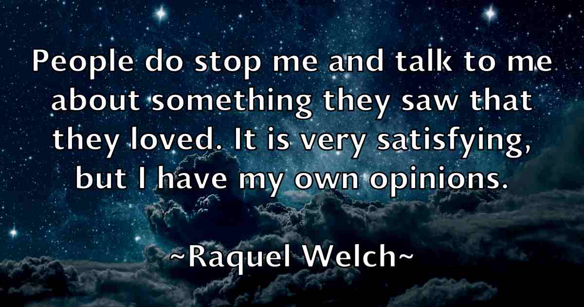 /images/quoteimage/raquel-welch-fb-679743.jpg
