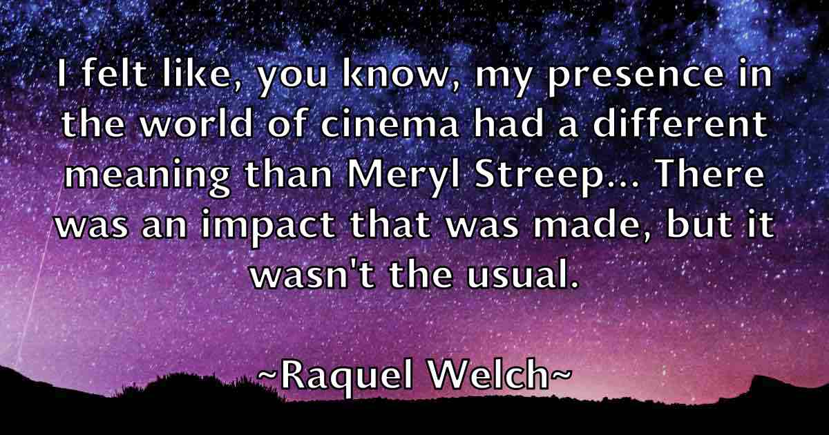 /images/quoteimage/raquel-welch-fb-679744.jpg