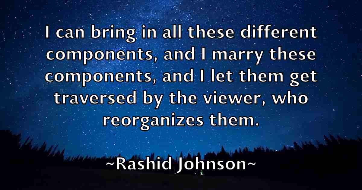 /images/quoteimage/rashid-johnson-fb-679969.jpg