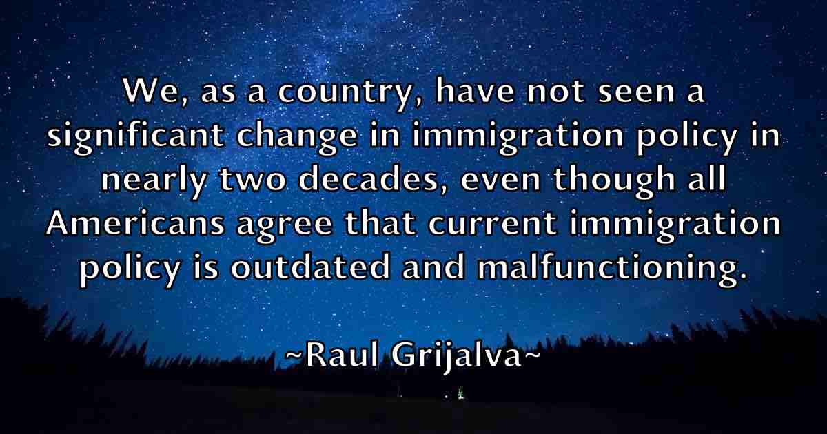 /images/quoteimage/raul-grijalva-fb-680429.jpg